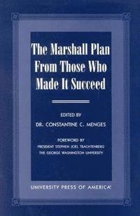 bokomslag Marshall Plan From Those Who Made It Succeed