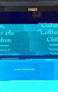 bokomslag Culture, Conflict and Children