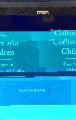 Culture, Conflict and Children 1