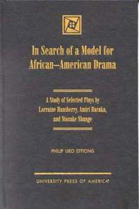 bokomslag In Search of a Model for African-American Drama