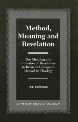 Method, Meaning and Revelation 1