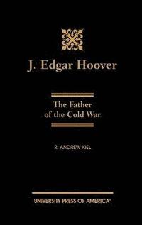 bokomslag J. Edgar Hoover