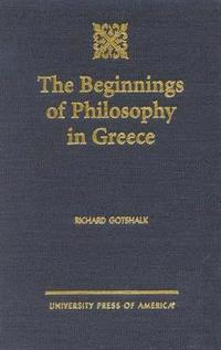 bokomslag The Beginnings of Philosophy in Greece
