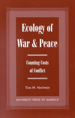 bokomslag Ecology of War & Peace