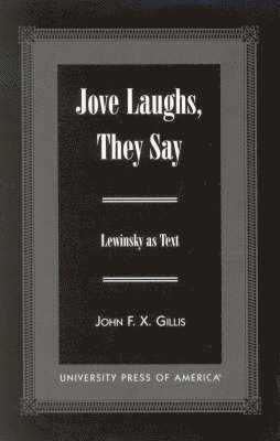 Jove Laughs, They Say 1