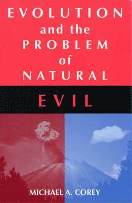 bokomslag Evolution and the Problem of Natural Evil