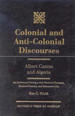 Colonial and Anti-Colonial Discourses 1