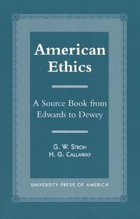 bokomslag American Ethics