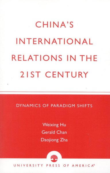 bokomslag China's International Relations in the 21st Century