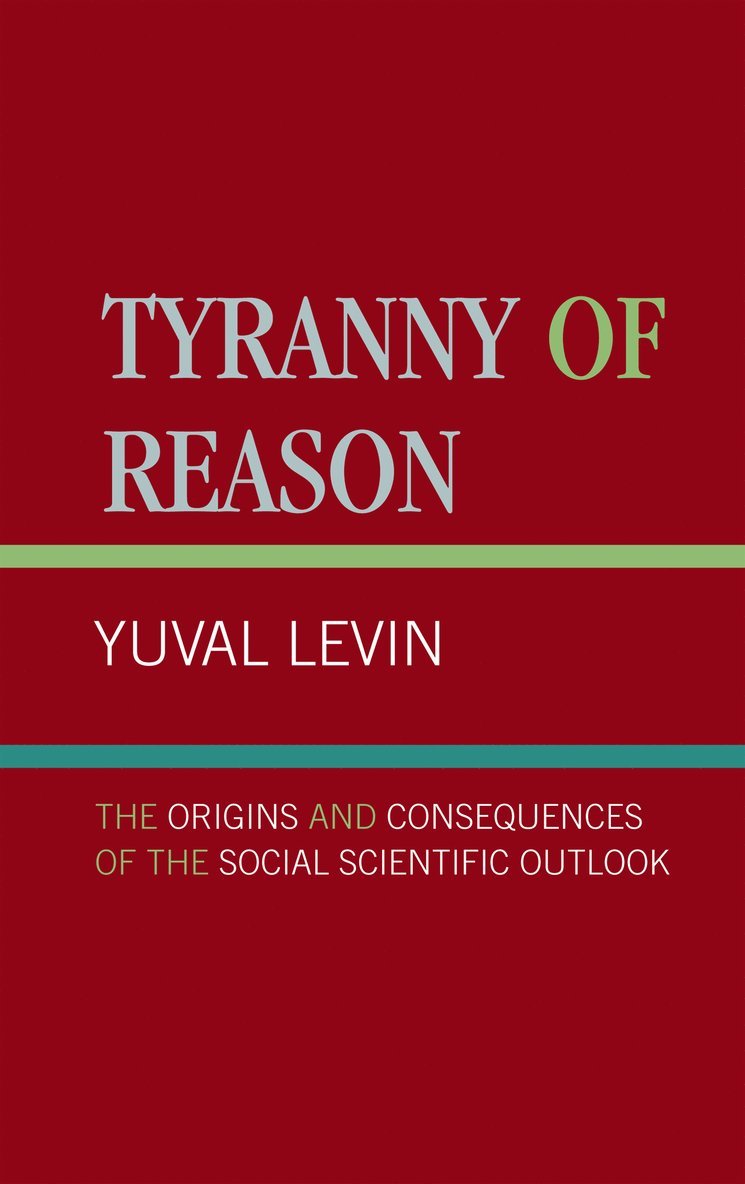 Tyranny of Reason