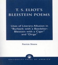 bokomslag T.S. Eliot's Bleistein Poems