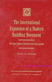 bokomslag The International Expansion of a Modern Buddhist Movement