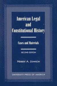 bokomslag American Legal and Constitutional History