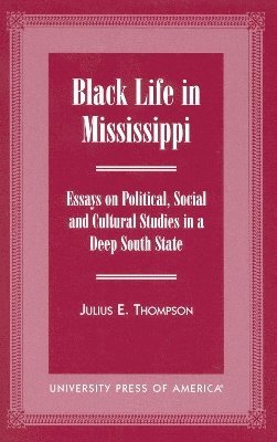 bokomslag Black Life in Mississippi