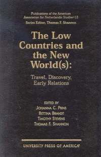 bokomslag The Low Countries and the New World(s)