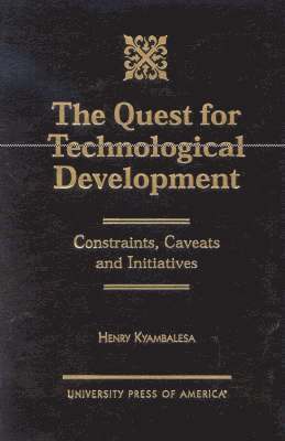 The Quest for Technological Development 1
