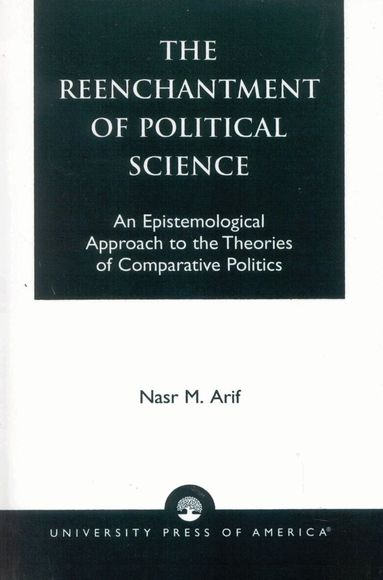 Nasr M. Arif - Reenchantment of Political Science, Häftad