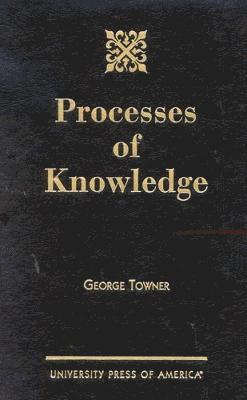 bokomslag Processes of Knowledge