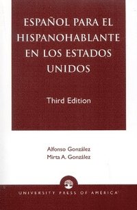 bokomslag Espanol Para el Hispanohablante en los Estados Unidos