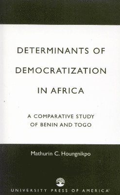 Determinants of Democratization in Africa