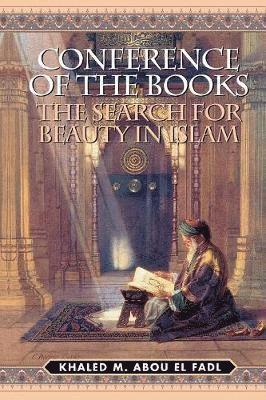 Khaled M. Abou El Fadl, Khaled M. Abou El Fadl - Conference of the Books, Häftad