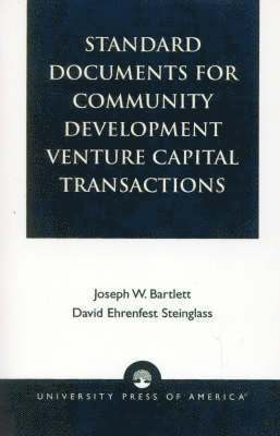 Standard Documents for Community Development Venture Capital Transactions 1
