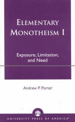 Elementary Monotheism 1