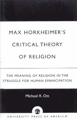 bokomslag Max Horkheimer's Critical Theory of Religion
