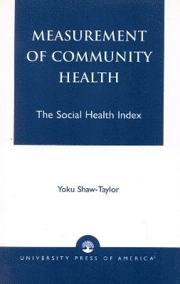 Measurement of Community Health 1