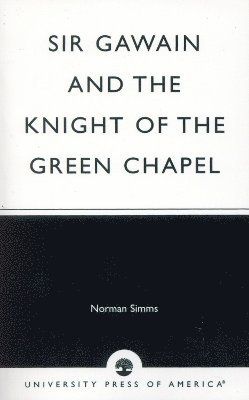 Sir Gawain and the Knight of the Green Chapel