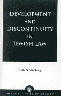 bokomslag Development and Discontinuity in Jewish Law