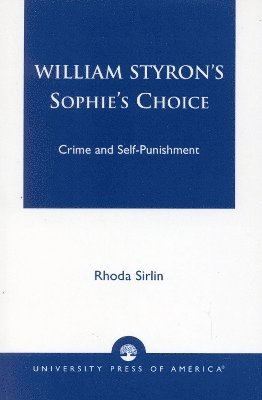 William Styron's Sophie's Choice 1