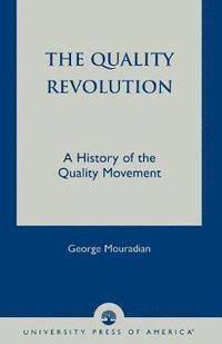 bokomslag The Quality Revolution
