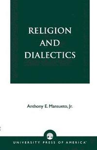 bokomslag Religion and Dialectics