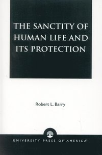 bokomslag Sanctity of Human Life and its Protection