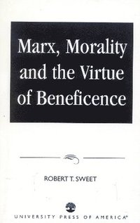 bokomslag Marx, Morality and the Virtue of Beneficence