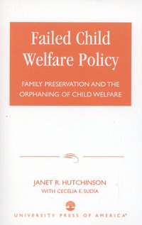 bokomslag Failed Child Welfare Policy