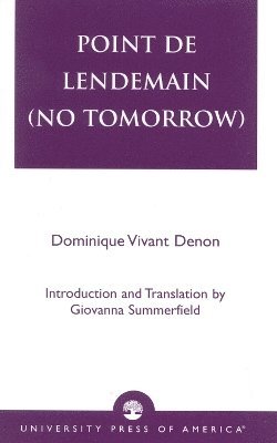 Dominique Vivant Denon - Point de lendemain (No Tomorrow), Häftad