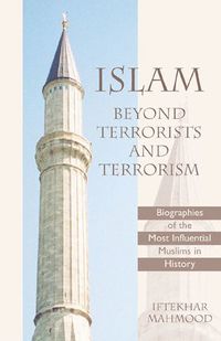 bokomslag Islam Beyond Terrorists and Terrorism