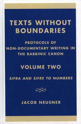 Texts Without Boundaries: Protocols of Non-Documentary Writing in the Rabbinic Canon 1