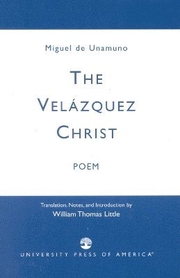 Miguel de Unamuno, Miguel De Unamuno - Velazquez Christ, Häftad