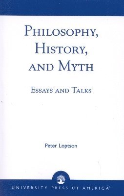 Philosophy, History, and Myth 1