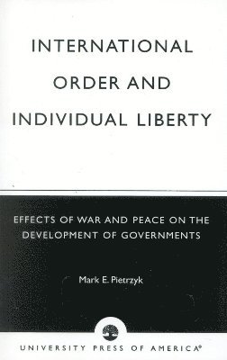 International Order and Individual Liberty 1