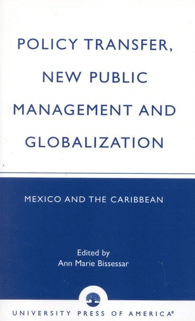 bokomslag Policy Transfer, New Public Management and Globalization