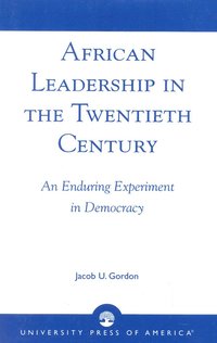 bokomslag African Leadership in the Twentieth Century