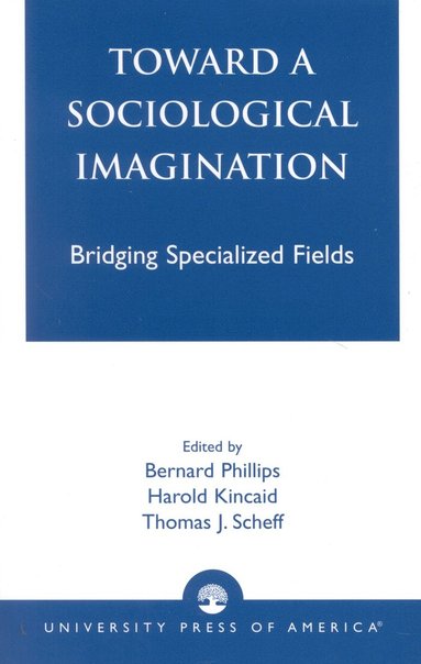 bokomslag Toward a Sociological Imagination