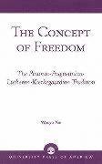 bokomslag The Concept of Freedom