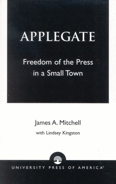 James A. Mitchell, Lindsey Kingston - Applegate, Häftad