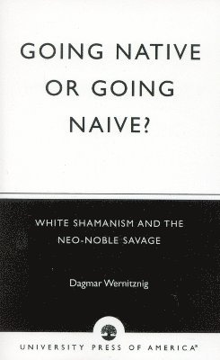 Going Native or Going Naive? 1