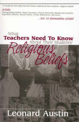 bokomslag What Teachers Need to Know About Their Students' Religious Beliefs